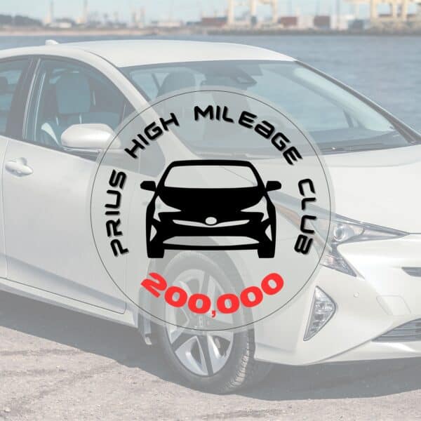 Prius Hi Mileage Club 200,000 - Transparent Outdoor Prius Sticker